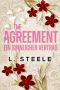 [Unwiderstehliche Milliardäre 03] • The Agreement · Ein sinnlicher Vertrag
